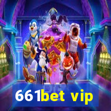 661bet vip